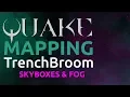 Quake Mapping Skyboxes Fog