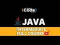 Java Intermediate Full Course Java Beginner To Advanced Full Course Java 2022 SimpliCode