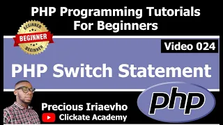 024 - PHP Switch Statement PHP Tutorial for Beginners Full Course