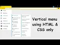 How to make vertical dropdown menu using HTML and CSS only Tutorial for beginners