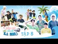 Download Lagu ƯỚC MƠ BỐN BỂ LÀ NHÀ 2 | #5: Cậu Vàng CHOÁNG NGỢP trước dàn HOTBOY SÁU MÚI Phạm Hy MaRanDo Jongrak