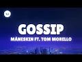 Måneskin - GOSSIP (Lyrics / Testo) ft. Tom Morello