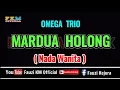 Download Lagu MARDUA HOLONG - OMEGA TRIO // KARAOKE NADA WANITA