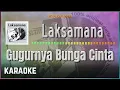 Download Lagu Laksamana - Gugurnya Bunga Cinta Karaoke HQ