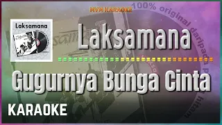 laksamana gugurnya bunga cinta karaoke hq