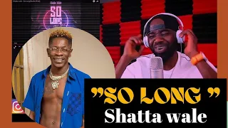 what shatta wale so long official audio slide reaction video 