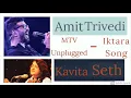 Iktara Unplugged - Amit Trivedi & Kavita Seth | MTV Unplugged | 3D AUDIO EXPERIENCE