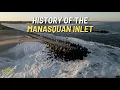 The History of the Manasquan Inlet