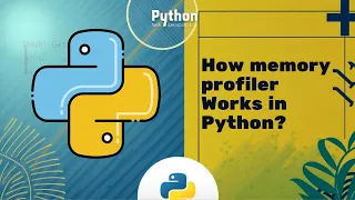 How memory profiler Works in Python