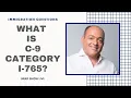 What is C 9 Category I-765 Immigration Law Advice 2021