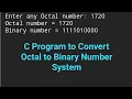 C Program to Convert Octal to Binary Number System C Programming Interview Questions