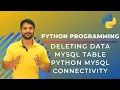 Deleting MySQL Data Thorough Python Code Python MySQL Connectivity In Hindi