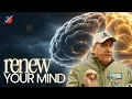Renew Your Mind Kevin Zadai