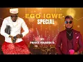 Download Lagu PRINCE NNAMDI O - EGO IGWE SPECIAL