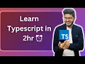 Learn Typescript in 2hr Tutorial for beginners in Hindi