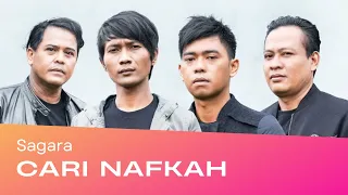 sagara cari nafkah lyric vidio music 