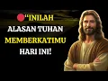 Lagu 🔴“Inilah Alasan Tuhan Memberkatimu Hari Ini!” — Pesan Tuhan yang Harus Kamu Dengar