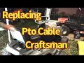 Replacing PTO Cable on a Craftsman LT 1500