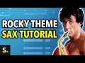Download Lagu Rocky Theme Sax Tutorial | Saxplained