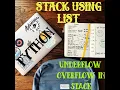 PYTHON XI STACK USING LIST UNDERFLOW OVERFLOW