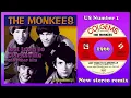 The Monkees - Last Train To Clarksville - 2023 stereo remix