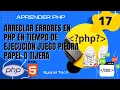 ARREGLAR ERRORES PHP EN TIEMPO DE EJECUCION JUEGO PIEDRA PAPEL O TIJERA EN PHP FORMULARIOS PHP