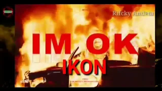 Download Ikon - I'm Ok + lirik MP3