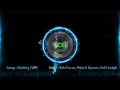 Sub Focus, Pola & Bryson, Kelli-Leigh - Waiting (VIP)