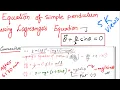 Equation of motion for Simple pendulum using Lagrange s Equation