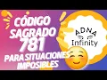Codigo sagrado 781 para situaciones imposibles