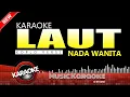 Download Lagu Karaoke Laut  Koplo Nada Wanita - Nada Rendah