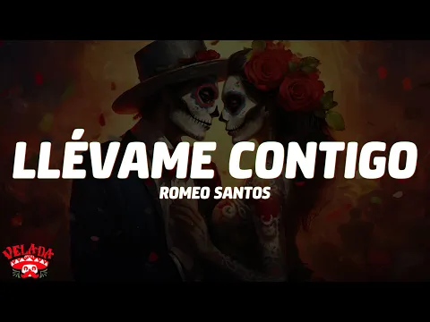 Video Thumbnail: Romeo Santos - Llévame Contigo (Letra/Lyrics)