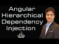 Angular Hierarchical Dependency Injection Tutorial