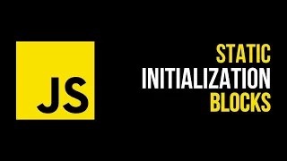 Mastering Static Initialization Blocks in JavaScript Tips Tricks and How-To Guide BitBuddy