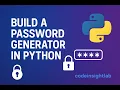 Build a Password Generator in Python