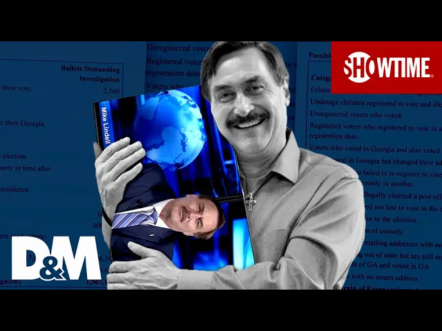 MyPillow Guy Mike Lindell Drops 'Absolute Proof' of Trump Election Fraud | DESUS & MERO | SHOWTIME