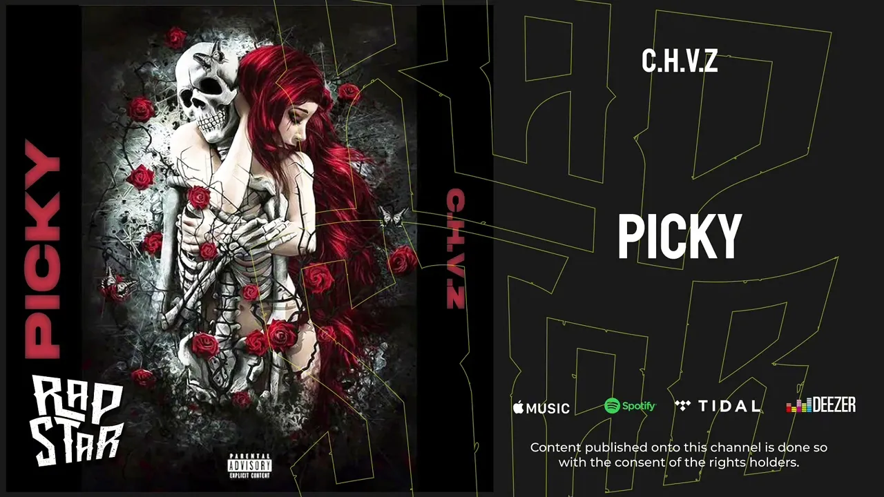 C.H.V.Z — "Picky"