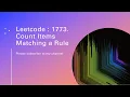 Leetcode 1773 Count Items Matching a Rule