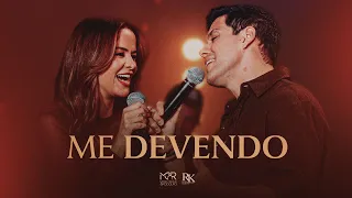 Maria Cecília e Rodolfo - Me Devendo | MCR Sessions