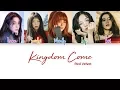 Download Lagu Red Velvet - Kingdom Come Lyrics (Color Coded han|rom|eng)
