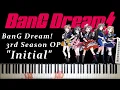 Download Lagu Initial (PoppinʹParty) - BanG Dream! 3rd Season OP [PianoCover]