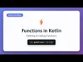 Kotlin Functions Tutorial Define Call Functions with Parameters Return Types
