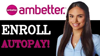 How To Enroll In Autopay On Ambetter 2025