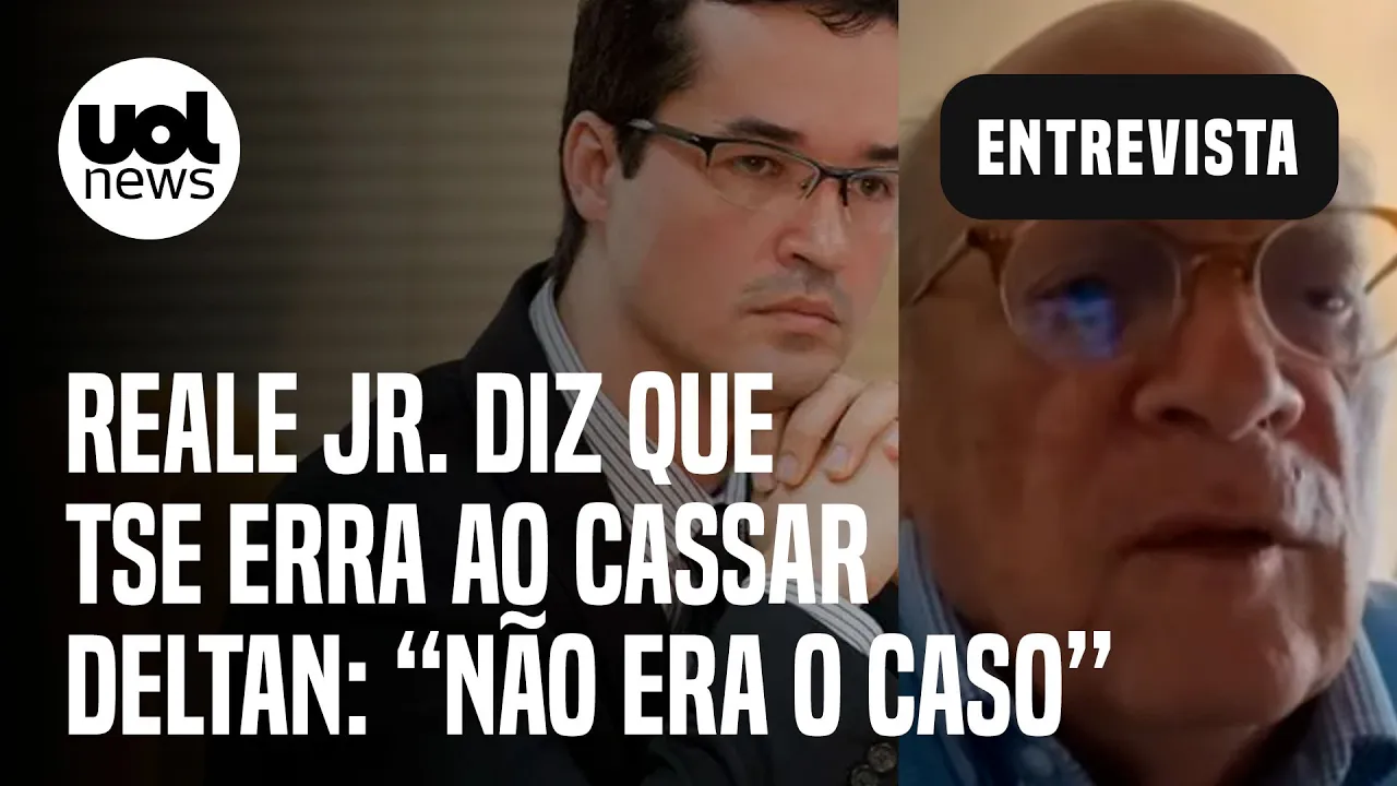 Cassação de Deltan Dallagnol é um erro do TSE; decisão dificilmente será revertida, diz Reale Jr.