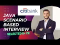 citi bank java interview java scenario based interview questions