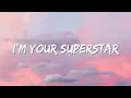 Rainbow Kitten Surprise - Superstar (Lyrics)
