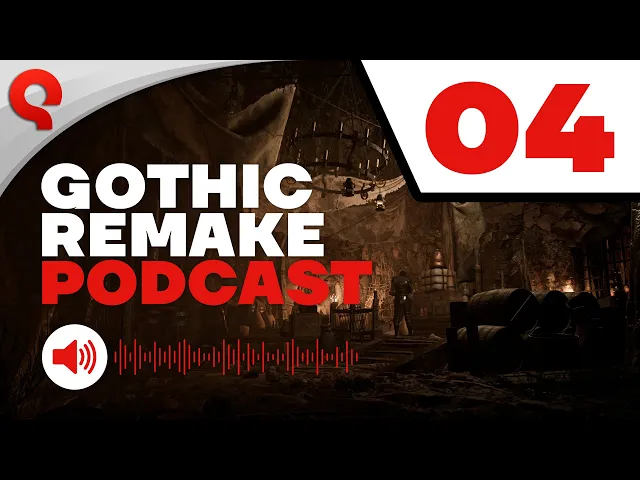 Gothic 1 Remake | Podcast #04: Art &amp; World Design