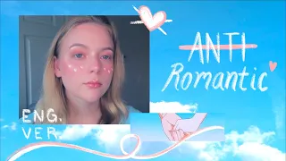 txt anti romantic english cover 