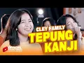 Download Lagu Tepung Kanji - Cley Family  (Official Music Video TA Pro Music \u0026 Publishing)