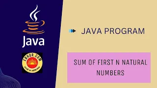 Java Program to Calculate Sum of First N Natural Numbers